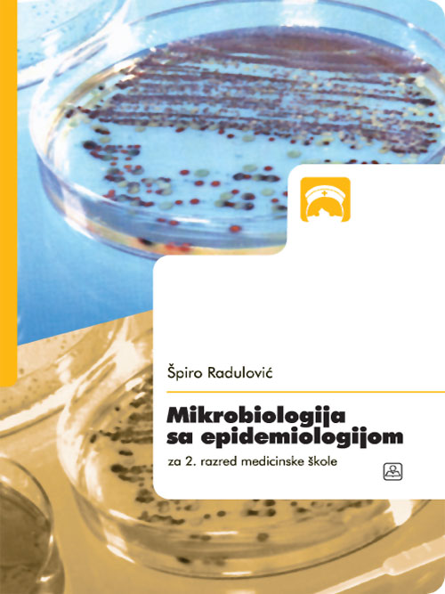 Mikrobiologija sa epidemiologijom - za 2. raz. medicinske škole Autor: RADULOVIĆ ŠPIRO 22740